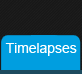 Timelapses